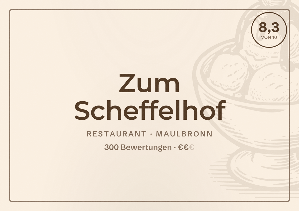 Illustriertes Poster von Zum Scheffelhof, Restaurant in Maulbronn: Bewertung 8,3 von 10 aus 300 Bewertungen, Preisniveau €€