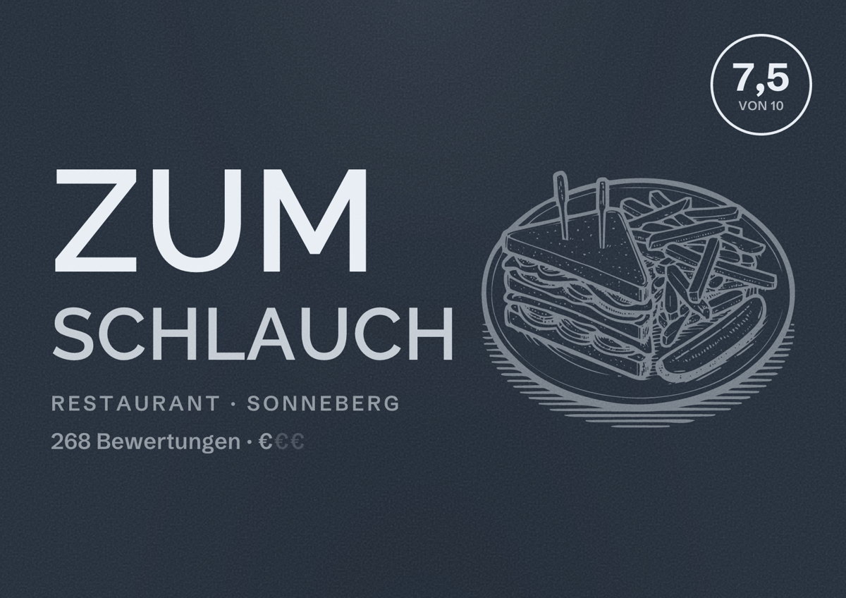 Illustriertes Poster von Zum Schlauch, Restaurant in Sonneberg: Bewertung 7,5 von 10 aus 268 Bewertungen, Preisniveau €