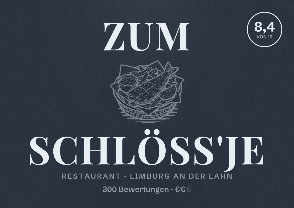 Illustriertes Poster von Zum Schlöß'je, Restaurant in Limburg an der Lahn: Bewertung 8,4 von 10 aus 300 Bewertungen, Preisniveau €€
