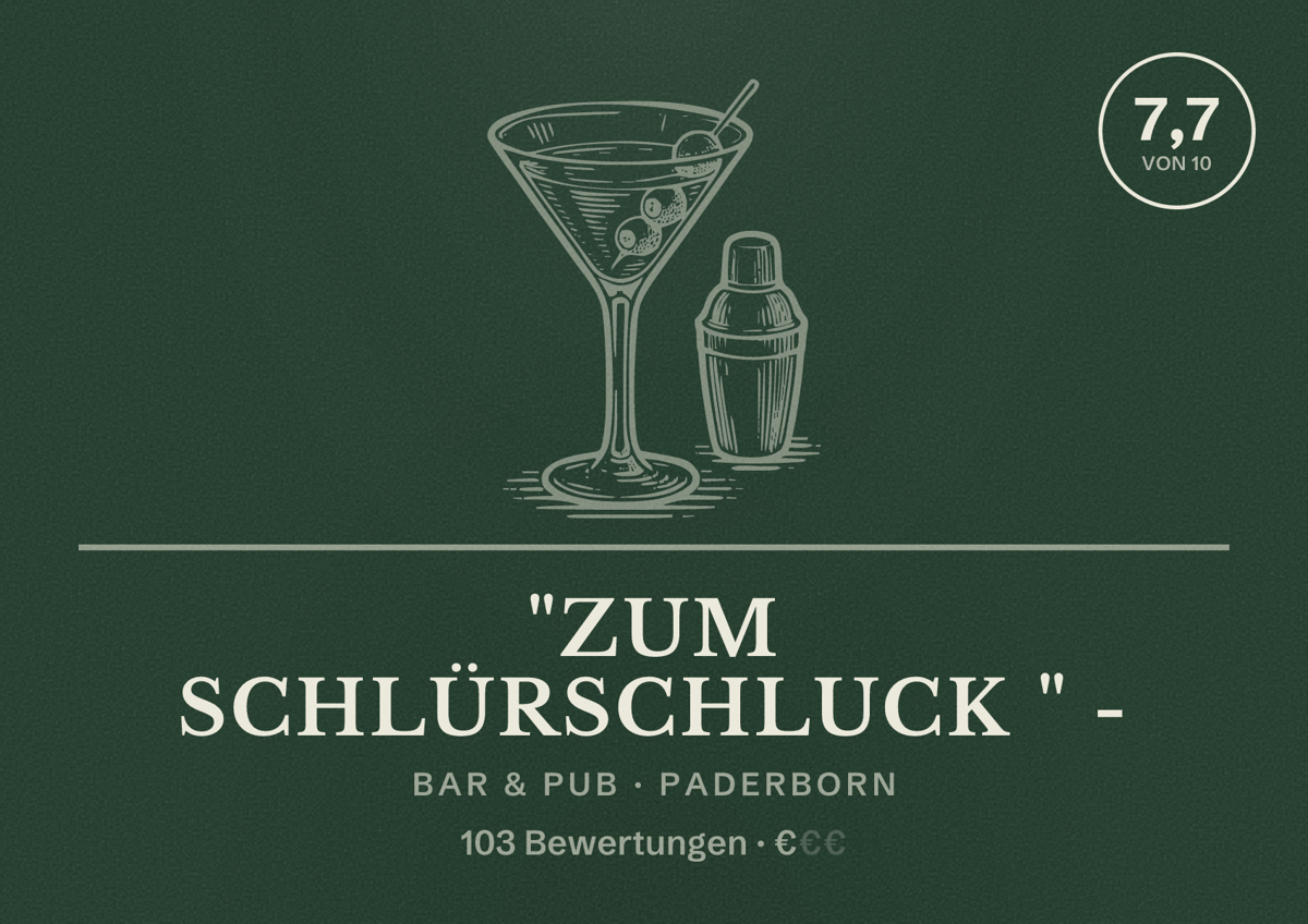Illustriertes Poster von "Zum Schlürschluck " -, Bar & Pub in Paderborn: Bewertung 7,7 von 10 aus 103 Bewertungen, Preisniveau €
