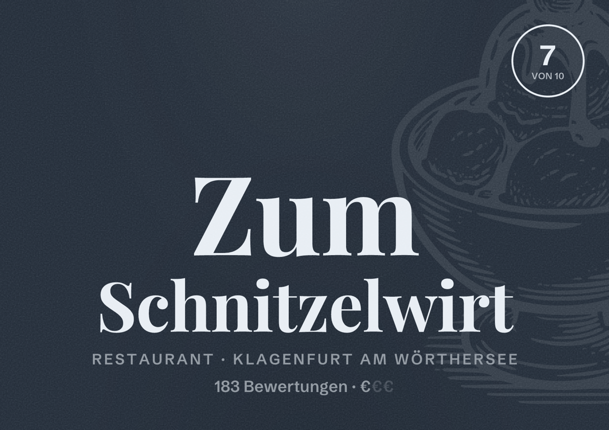 Illustriertes Poster von Zum Schnitzelwirt, Restaurant in Klagenfurt am Wörthersee: Bewertung 7 von 10 aus 183 Bewertungen, Preisniveau €