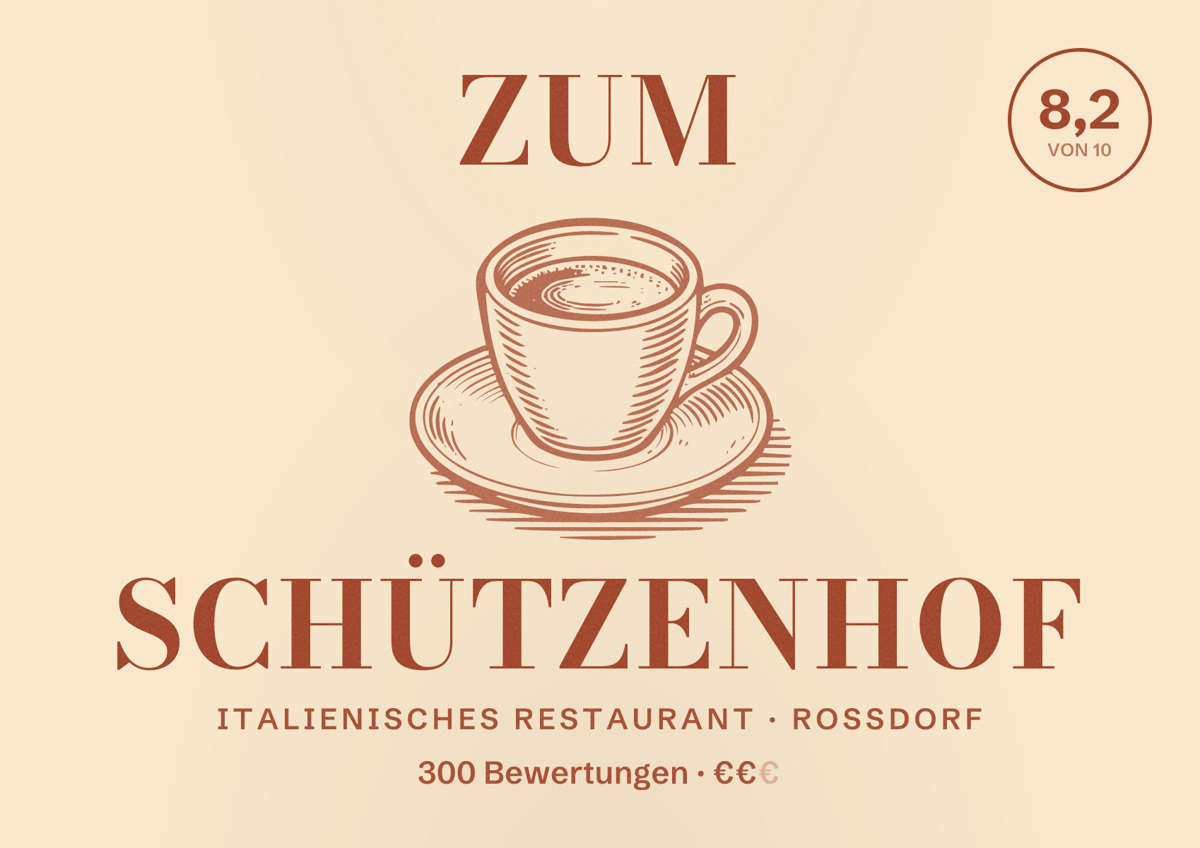 Illustriertes Poster von Zum Schützenhof, Italienisches Restaurant in Roßdorf: Bewertung 8,2 von 10 aus 300 Bewertungen, Preisniveau €€