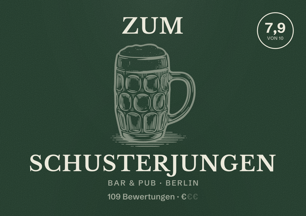 Illustriertes Poster von Zum Schusterjungen, Bar & Pub in Berlin: Bewertung 7,9 von 10 aus 109 Bewertungen, Preisniveau €