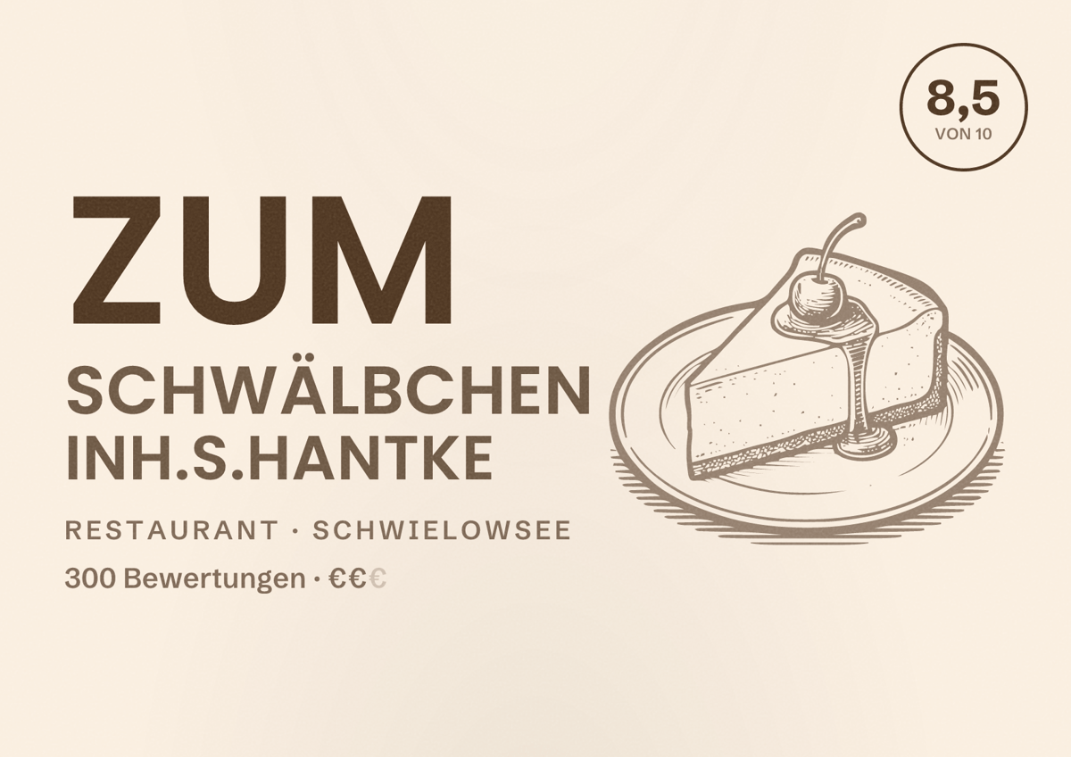 Illustriertes Poster von Zum Schwälbchen Inh.S.Hantke, Restaurant in Schwielowsee: Bewertung 8,5 von 10 aus 300 Bewertungen, Preisniveau €€