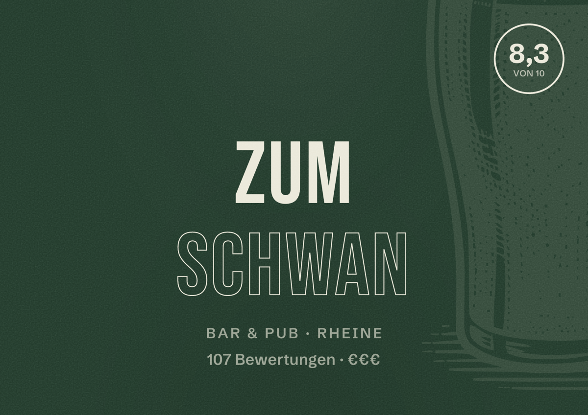 Illustriertes Poster von Zum Schwan, Bar & Pub in Rheine: Bewertung 8,3 von 10 aus 107 Bewertungen, Preisniveau €€€