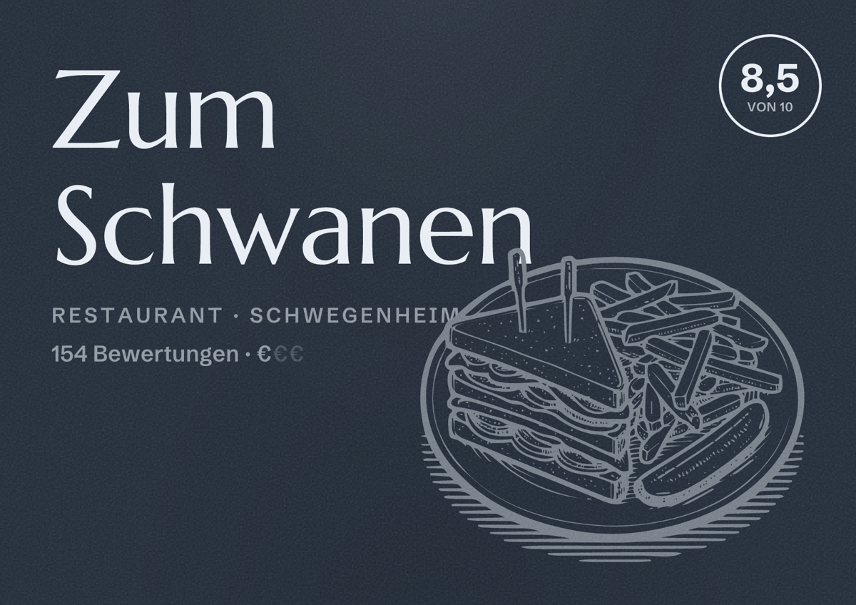 Illustriertes Poster von Zum Schwanen, Restaurant in Schwegenheim: Bewertung 8,5 von 10 aus 154 Bewertungen, Preisniveau €