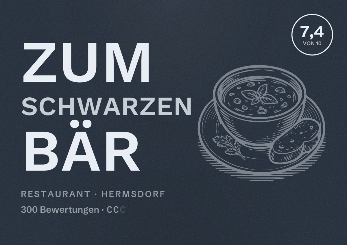 Illustriertes Poster von Zum Schwarzen Bär, Restaurant in Hermsdorf: Bewertung 7,4 von 10 aus 300 Bewertungen, Preisniveau €€