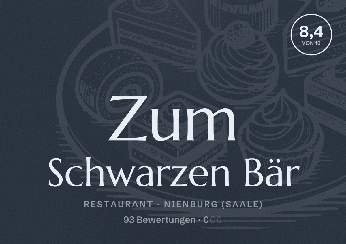 Illustriertes Poster von Zum Schwarzen Bär, Restaurant in Nienburg (Saale): Bewertung 8,4 von 10 aus 93 Bewertungen, Preisniveau €