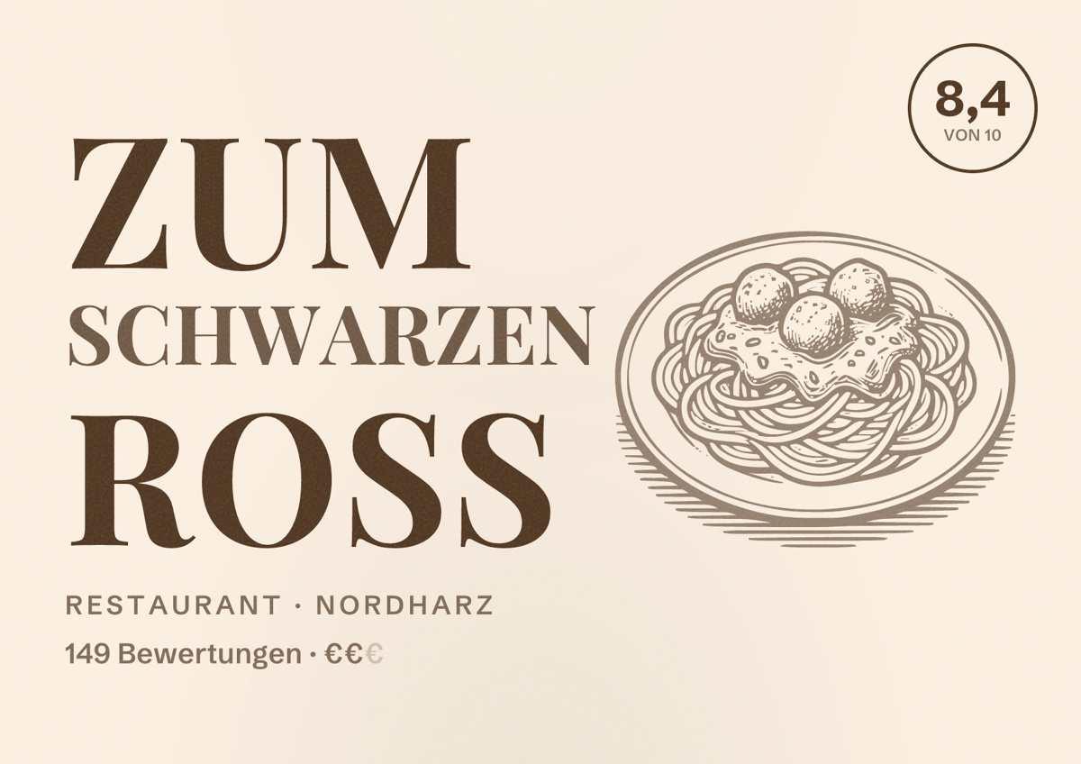 Illustriertes Poster von Zum Schwarzen Roß, Restaurant in Nordharz: Bewertung 8,4 von 10 aus 149 Bewertungen, Preisniveau €€
