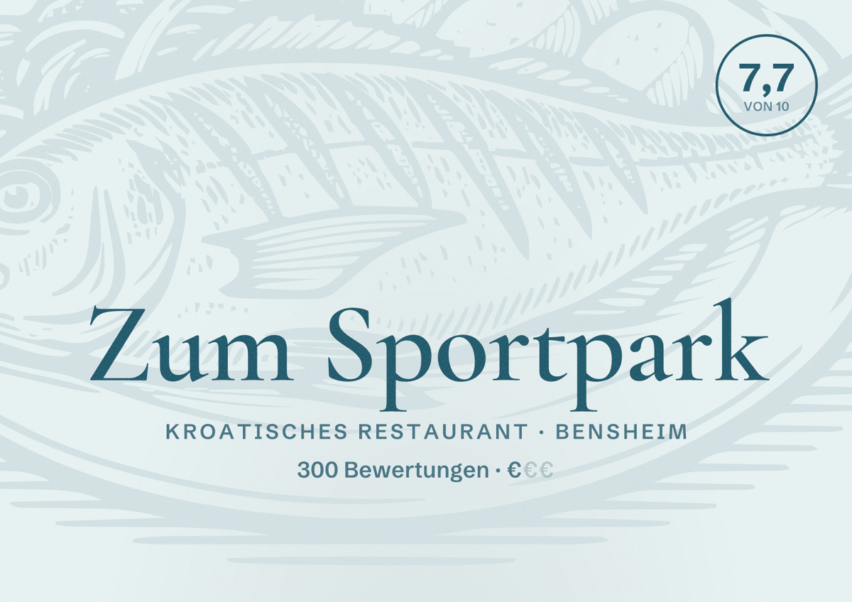 Illustriertes Poster von Zum Sportpark, Kroatisches Restaurant in Bensheim: Bewertung 7,7 von 10 aus 300 Bewertungen, Preisniveau €