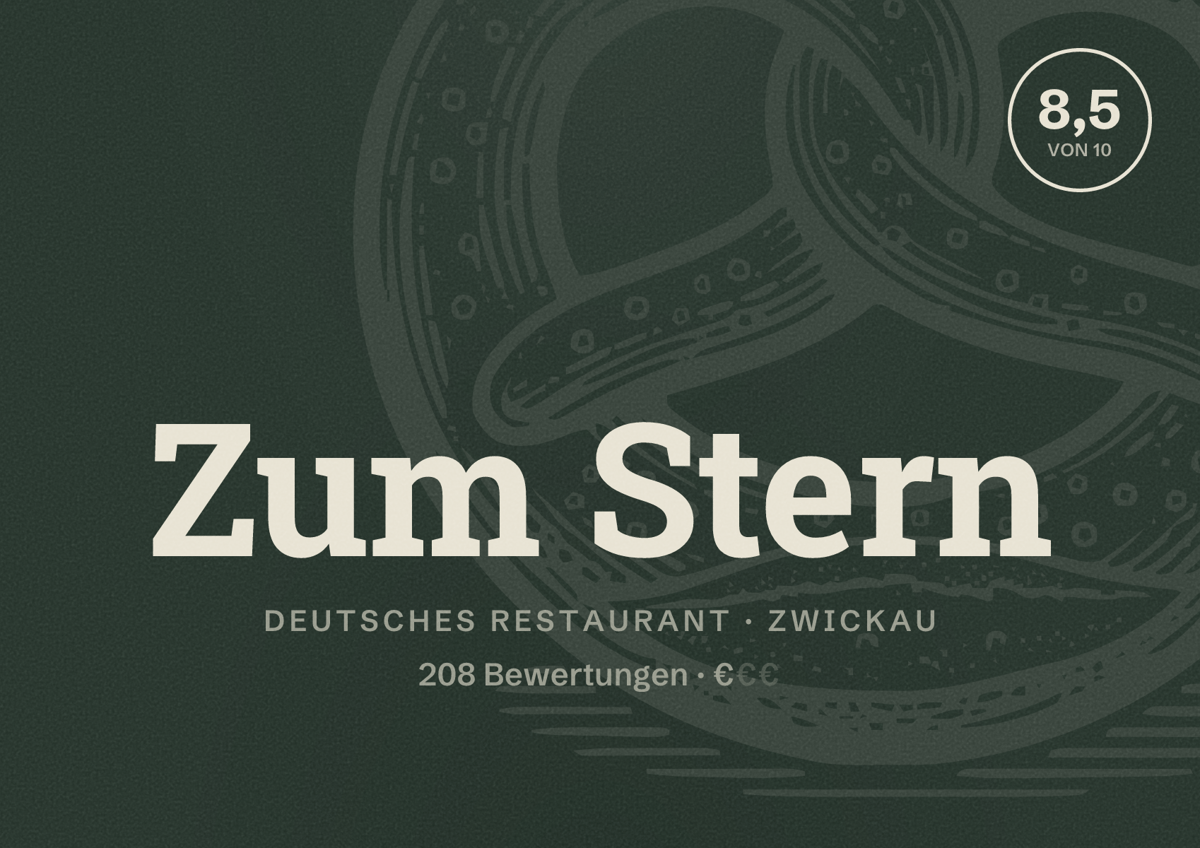Illustriertes Poster von Zum Stern, Deutsches Restaurant in Zwickau: Bewertung 8,5 von 10 aus 208 Bewertungen, Preisniveau €