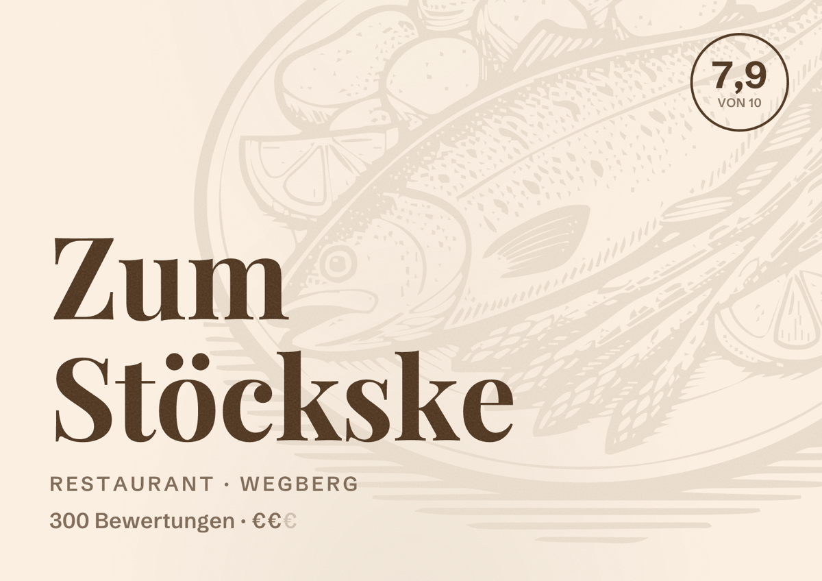 Illustriertes Poster von Zum Stöckske, Restaurant in Wegberg: Bewertung 7,9 von 10 aus 300 Bewertungen, Preisniveau €€