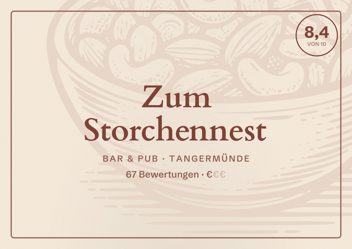 Illustriertes Poster von Zum Storchennest, Bar & Pub in Tangermünde: Bewertung 8,4 von 10 aus 67 Bewertungen, Preisniveau €