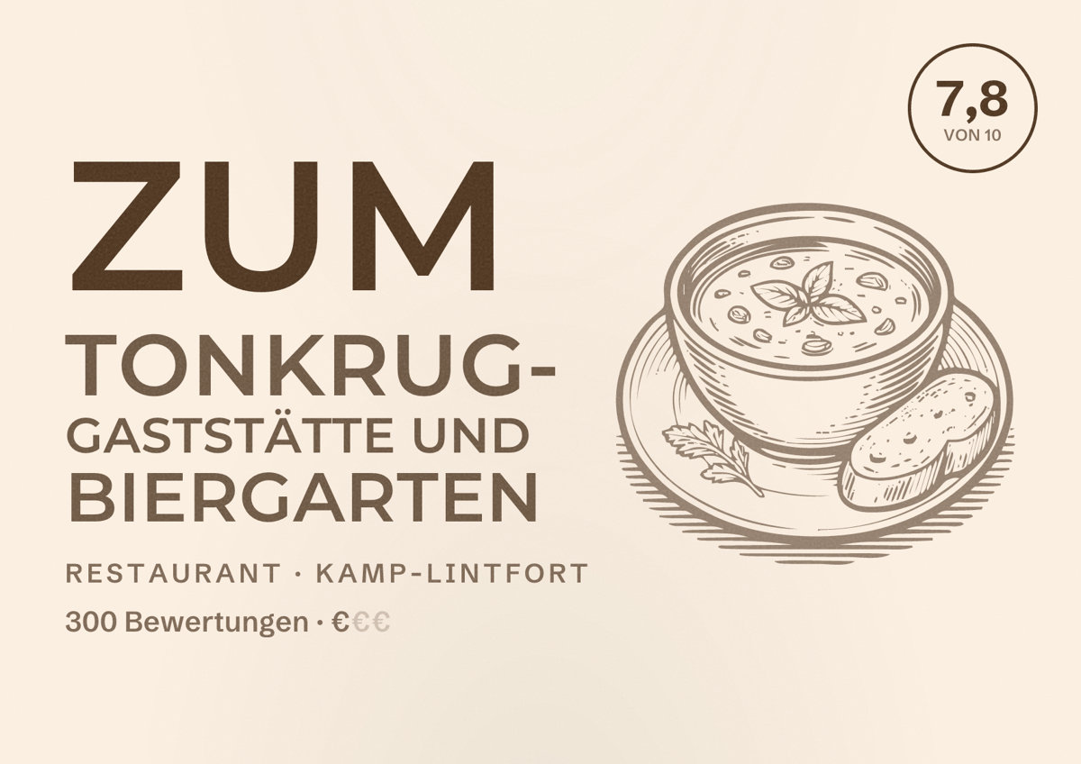 Illustriertes Poster von Zum Tonkrug- Gaststätte und Biergarten, Restaurant in Kamp-Lintfort: Bewertung 7,8 von 10 aus 300 Bewertungen, Preisniveau €