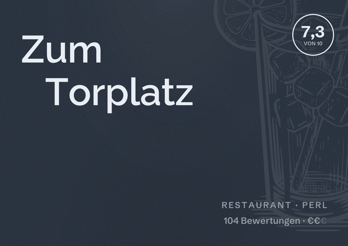 Illustriertes Poster von Zum Torplatz, Restaurant in Perl: Bewertung 7,3 von 10 aus 104 Bewertungen, Preisniveau €€