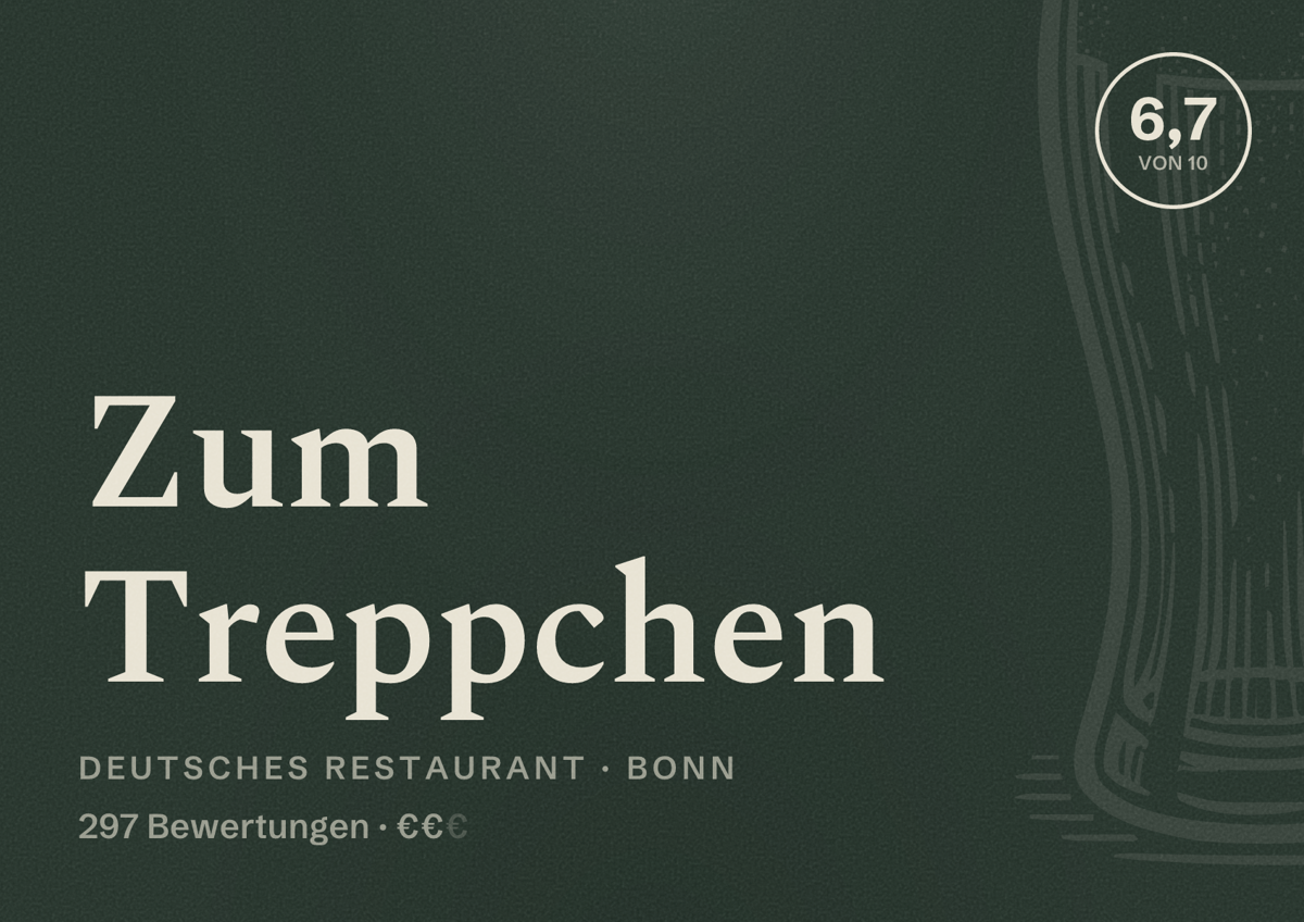 Illustriertes Poster von Zum Treppchen, Deutsches Restaurant in Bonn: Bewertung 6,7 von 10 aus 297 Bewertungen, Preisniveau €€