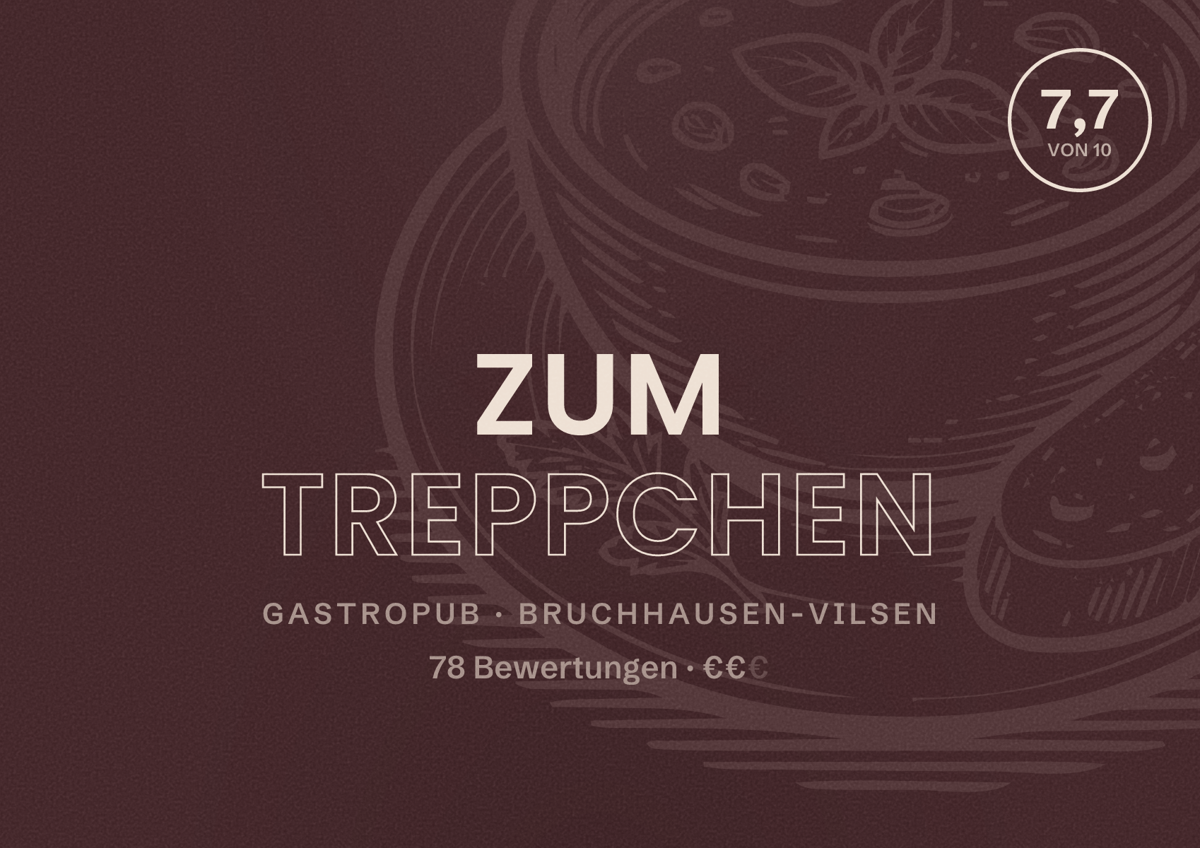 Illustriertes Poster von Zum Treppchen, Gastropub in Bruchhausen-Vilsen: Bewertung 7,7 von 10 aus 78 Bewertungen, Preisniveau €€