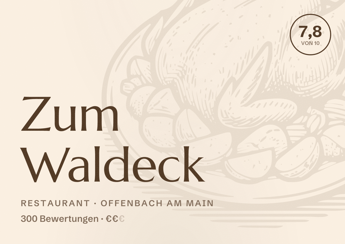 Illustriertes Poster von Zum Waldeck, Restaurant in Offenbach am Main: Bewertung 7,8 von 10 aus 300 Bewertungen, Preisniveau €€