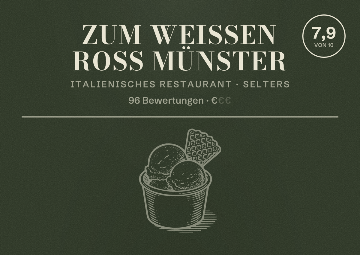 Illustriertes Poster von Zum Weißen Roß Münster, Italienisches Restaurant in Selters: Bewertung 7,9 von 10 aus 96 Bewertungen, Preisniveau €