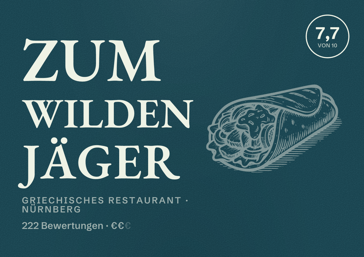 Illustriertes Poster von Zum wilden Jäger, Griechisches Restaurant in Nürnberg: Bewertung 7,7 von 10 aus 222 Bewertungen, Preisniveau €€