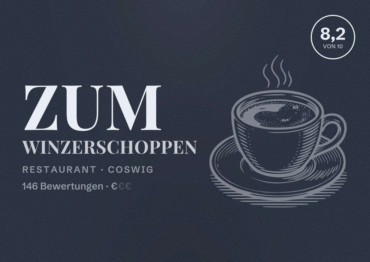 Illustriertes Poster von Zum Winzerschoppen, Restaurant in Coswig: Bewertung 8,2 von 10 aus 146 Bewertungen, Preisniveau €