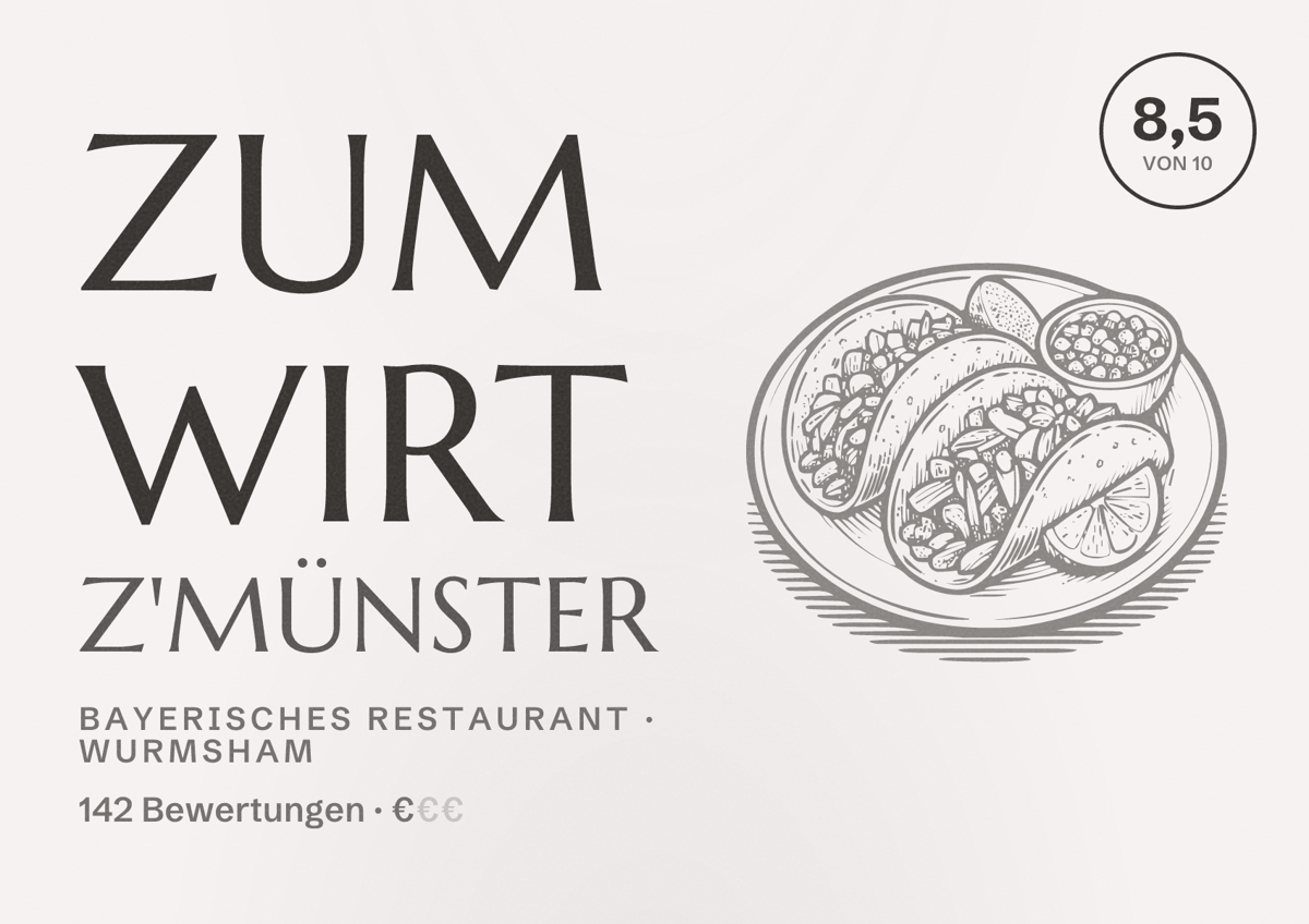 Illustriertes Poster von Zum Wirt z'Münster, Bayerisches Restaurant in Wurmsham: Bewertung 8,5 von 10 aus 142 Bewertungen, Preisniveau €
