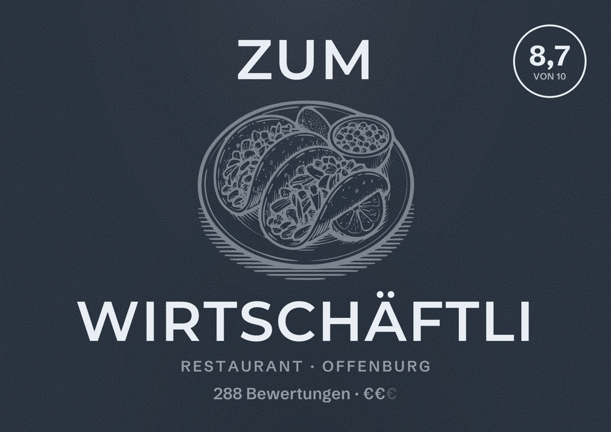 Illustriertes Poster von Zum Wirtschäftli, Restaurant in Offenburg: Bewertung 8,7 von 10 aus 288 Bewertungen, Preisniveau €€