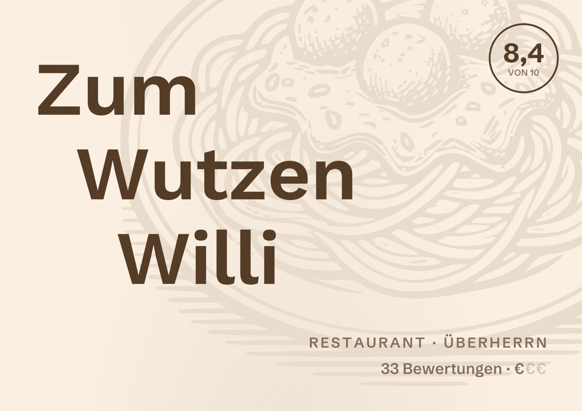 Illustriertes Poster von Zum Wutzen Willi, Restaurant in Überherrn: Bewertung 8,4 von 10 aus 33 Bewertungen, Preisniveau €