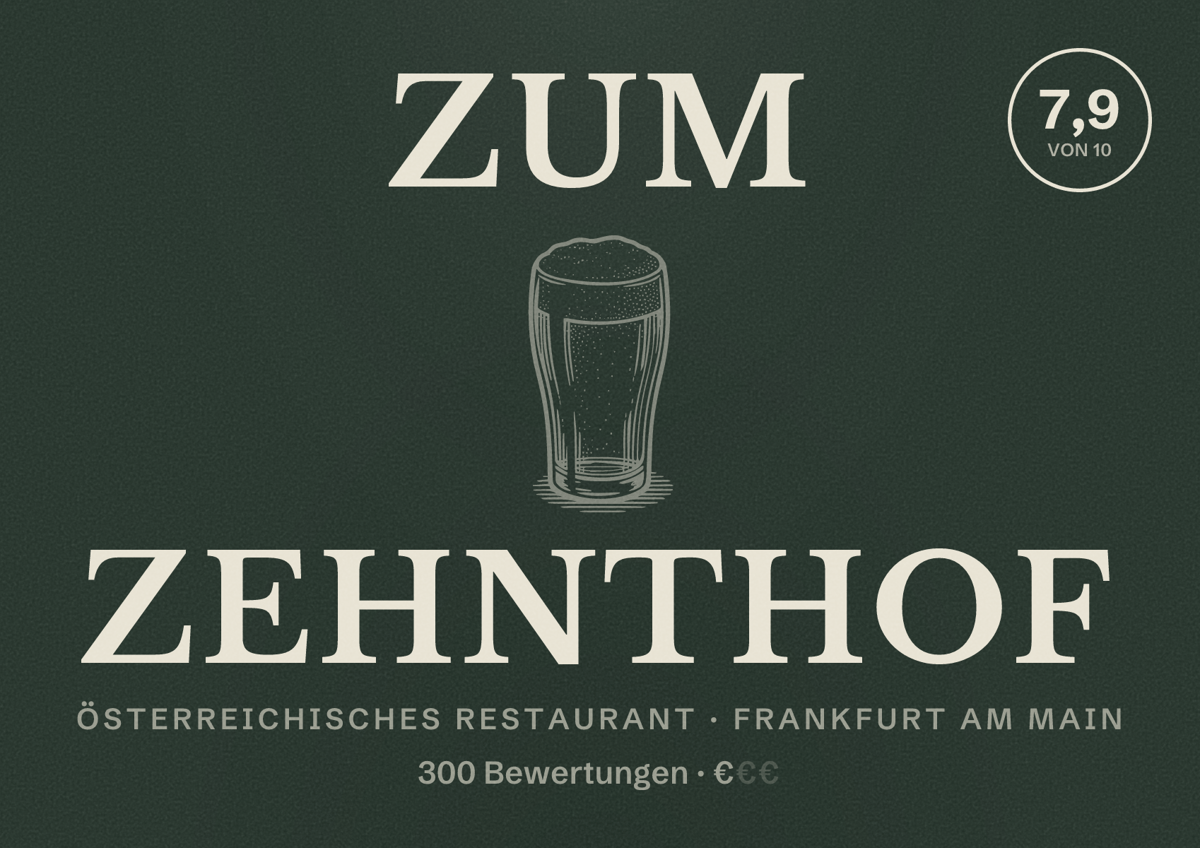 Illustriertes Poster von Zum Zehnthof, Österreichisches Restaurant in Frankfurt am Main: Bewertung 7,9 von 10 aus 300 Bewertungen, Preisniveau €