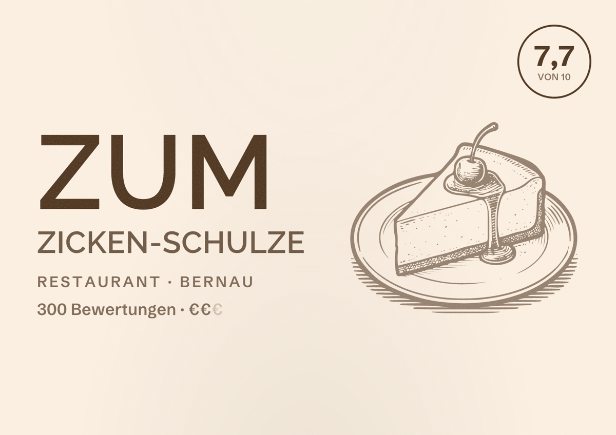 Illustriertes Poster von Zum Zicken-Schulze, Restaurant in Bernau: Bewertung 7,7 von 10 aus 300 Bewertungen, Preisniveau €€