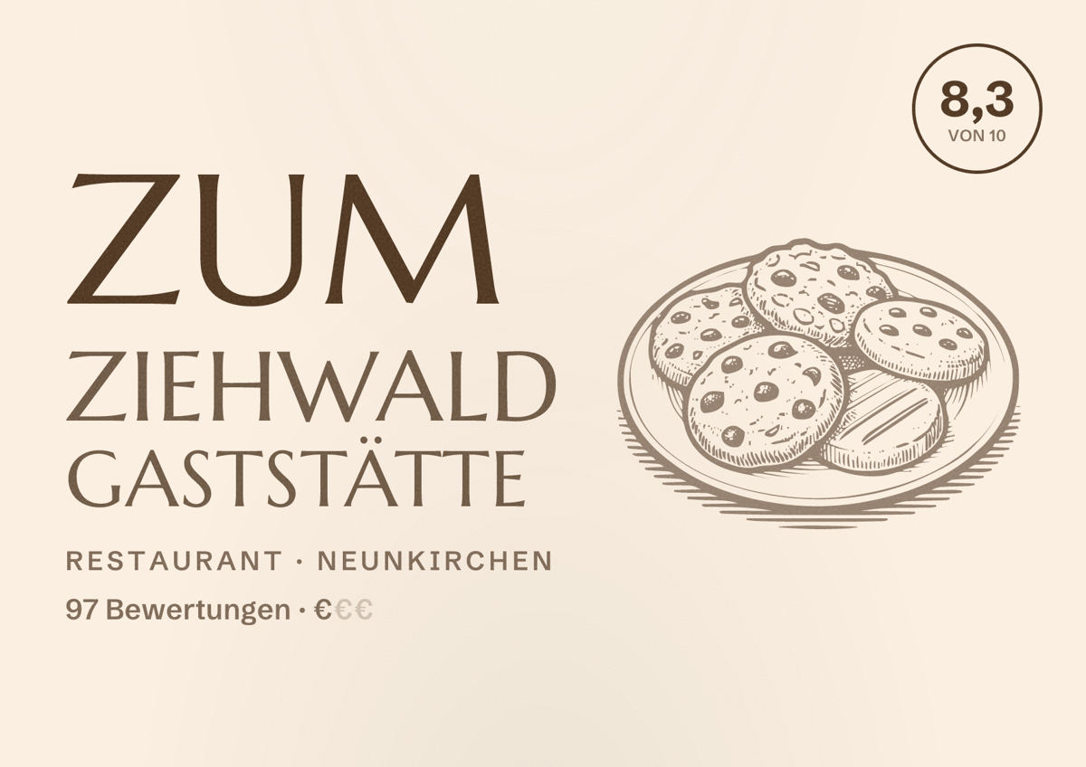 Illustriertes Poster von Zum Ziehwald Gaststätte, Restaurant in Neunkirchen: Bewertung 8,3 von 10 aus 97 Bewertungen, Preisniveau €