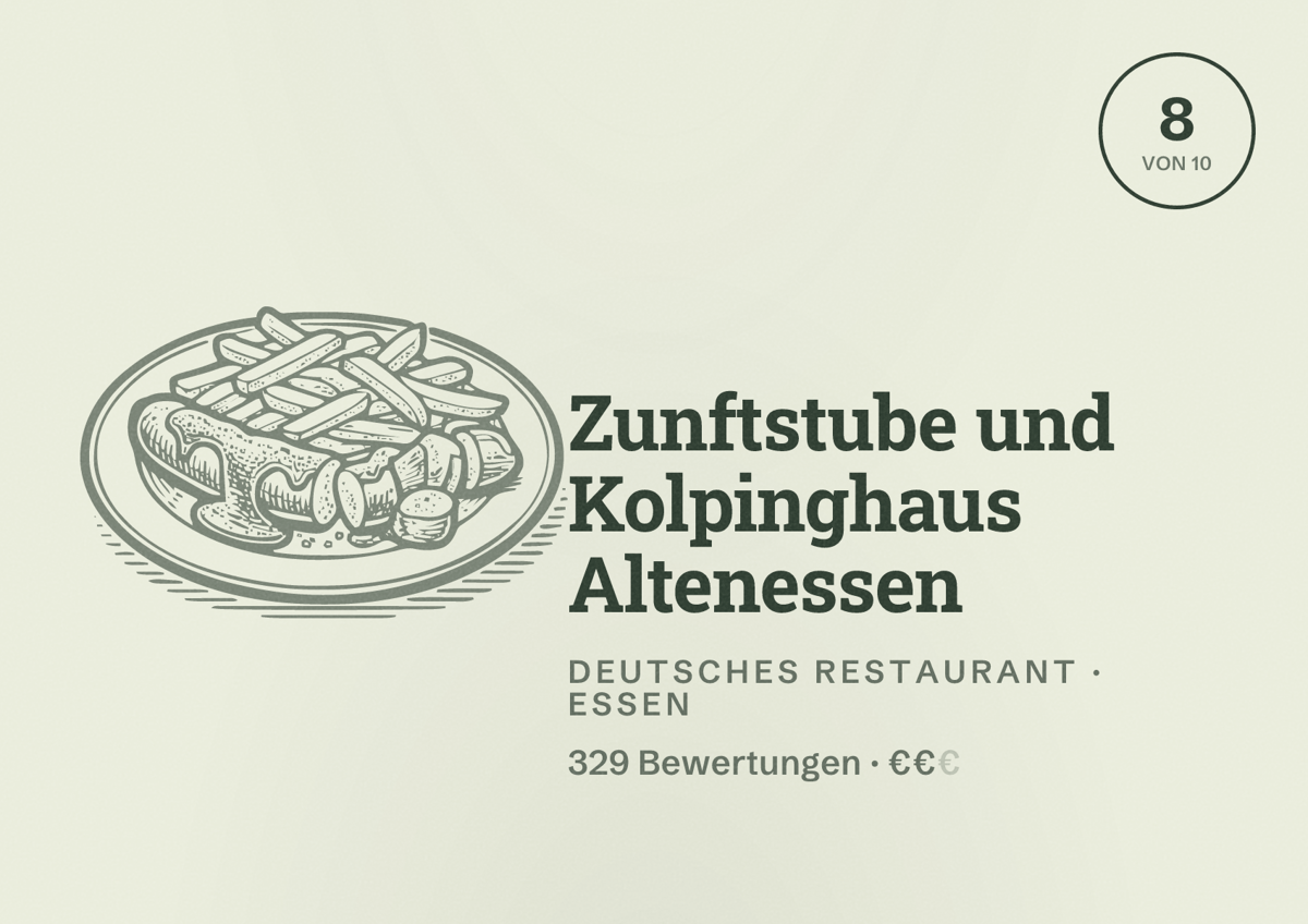 Illustriertes Poster von Zunftstube und Kolpinghaus Altenessen, Deutsches Restaurant in Essen: Bewertung 8 von 10 aus 329 Bewertungen, Preisniveau €€