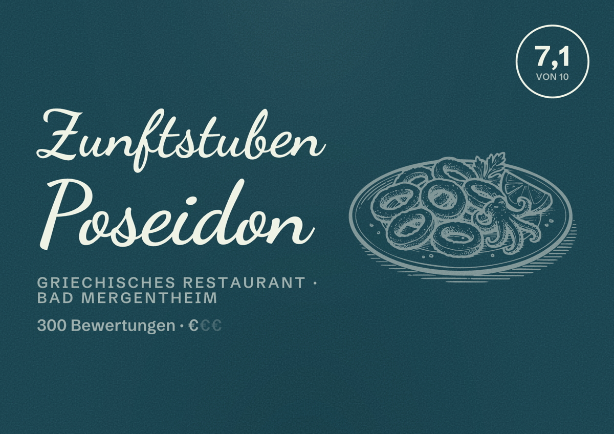 Illustriertes Poster von Zunftstuben Poseidon, Griechisches Restaurant in Bad Mergentheim: Bewertung 7,1 von 10 aus 300 Bewertungen, Preisniveau €
