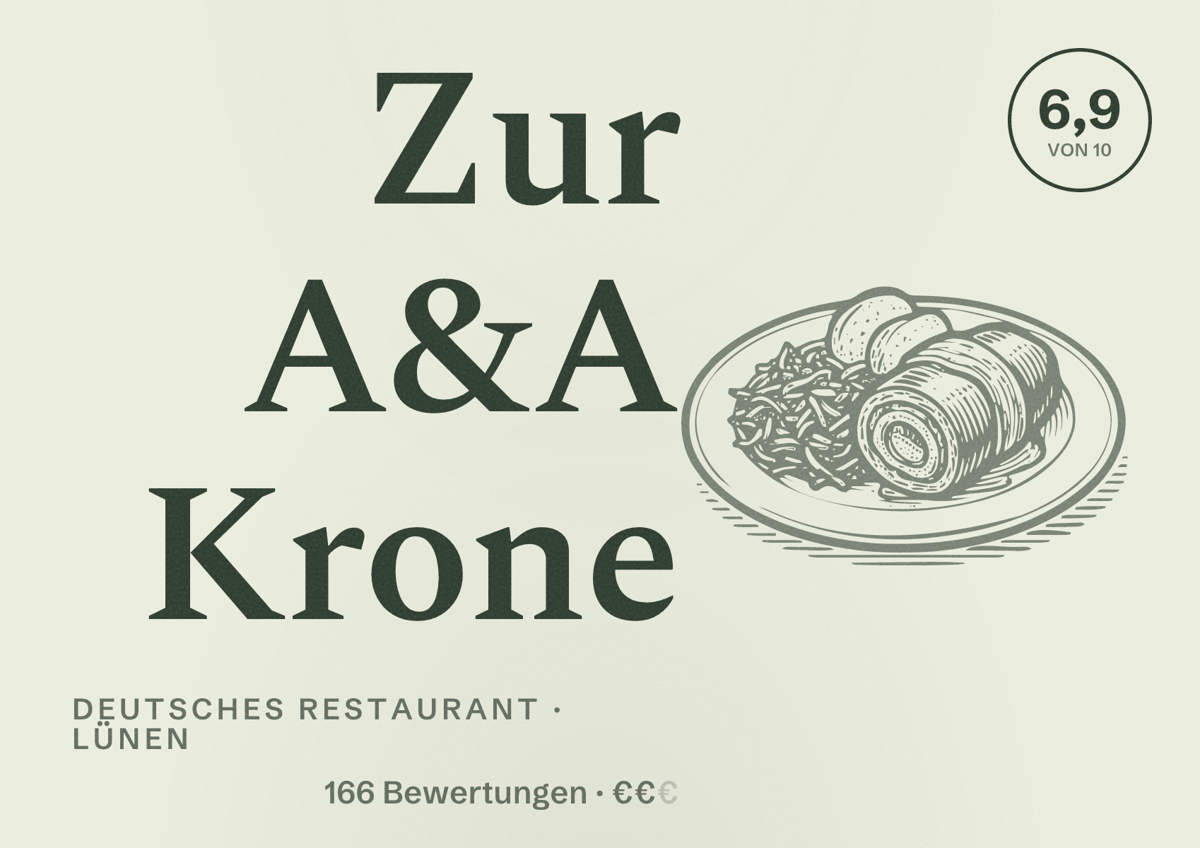 Illustriertes Poster von Zur A&A Krone, Deutsches Restaurant in Lünen: Bewertung 6,9 von 10 aus 166 Bewertungen, Preisniveau €€