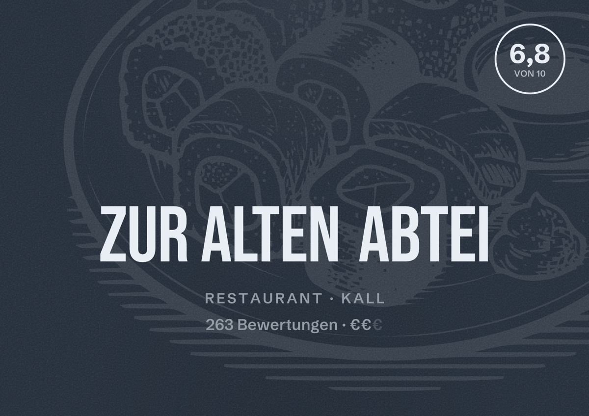Illustriertes Poster von Zur alten Abtei, Restaurant in Kall: Bewertung 6,8 von 10 aus 263 Bewertungen, Preisniveau €€