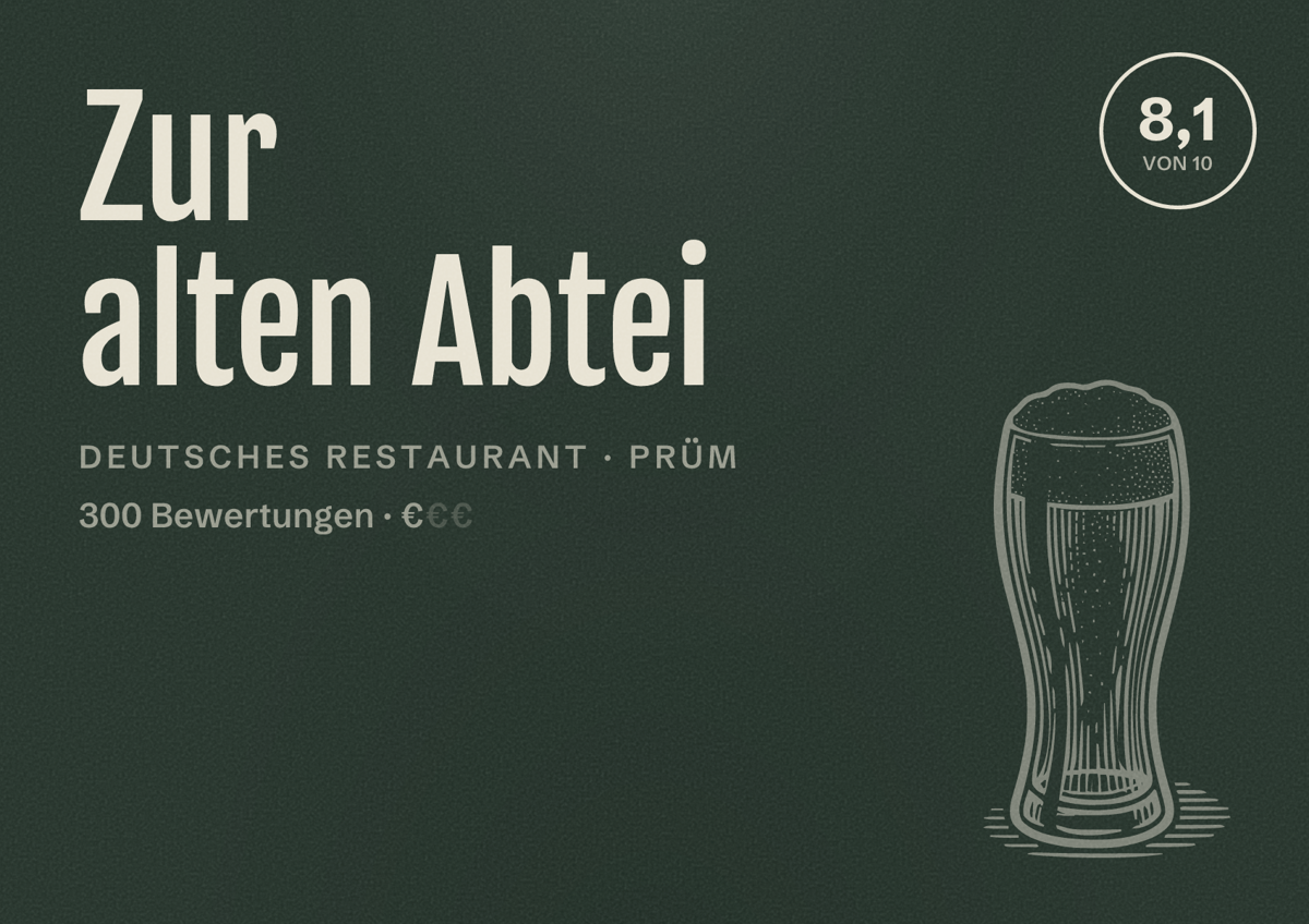 Illustriertes Poster von Zur alten Abtei, Deutsches Restaurant in Prüm: Bewertung 8,1 von 10 aus 300 Bewertungen, Preisniveau €