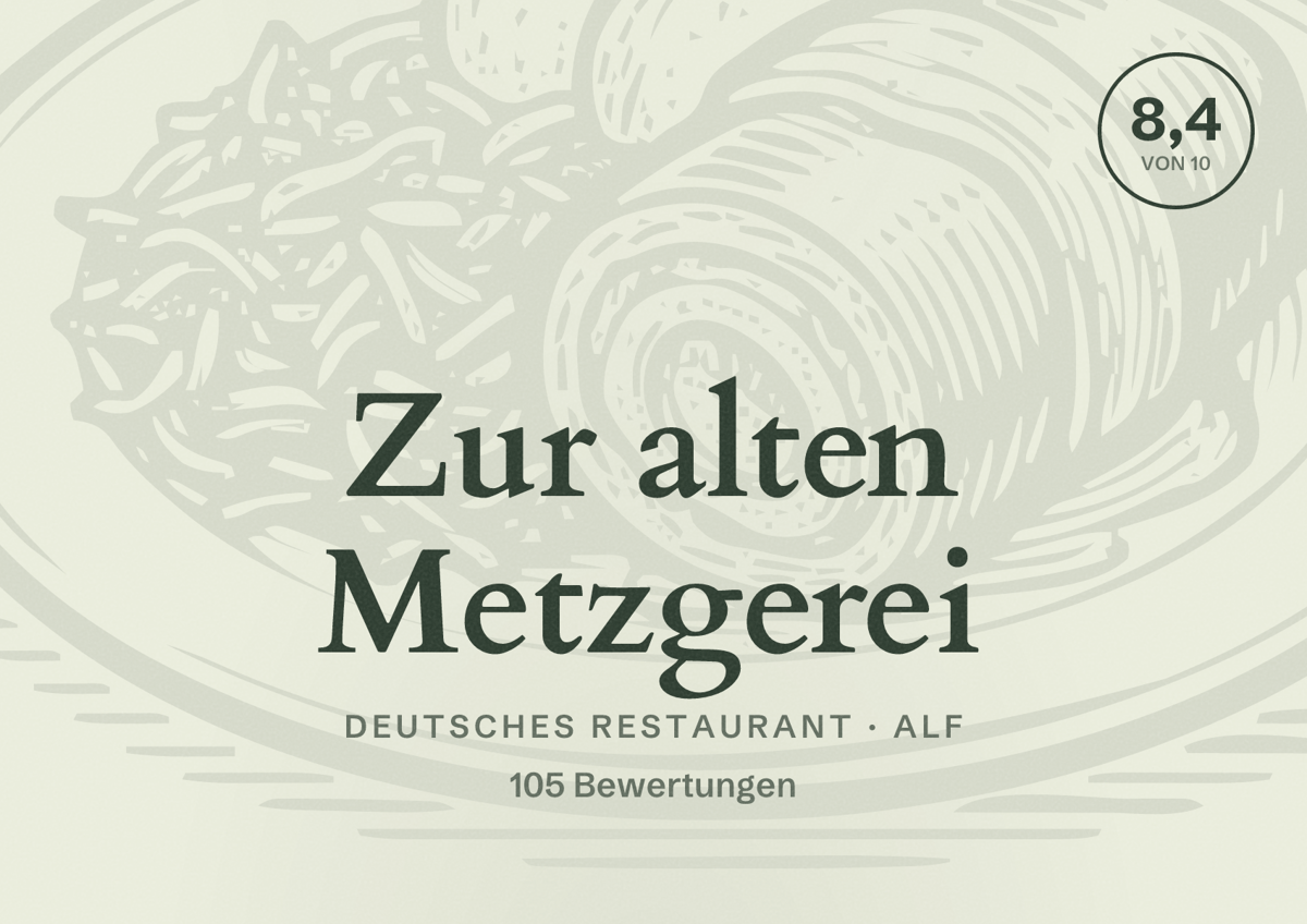Illustriertes Poster von Zur alten Metzgerei, Deutsches Restaurant in Alf: Bewertung 8,4 von 10 aus 105 Bewertungen