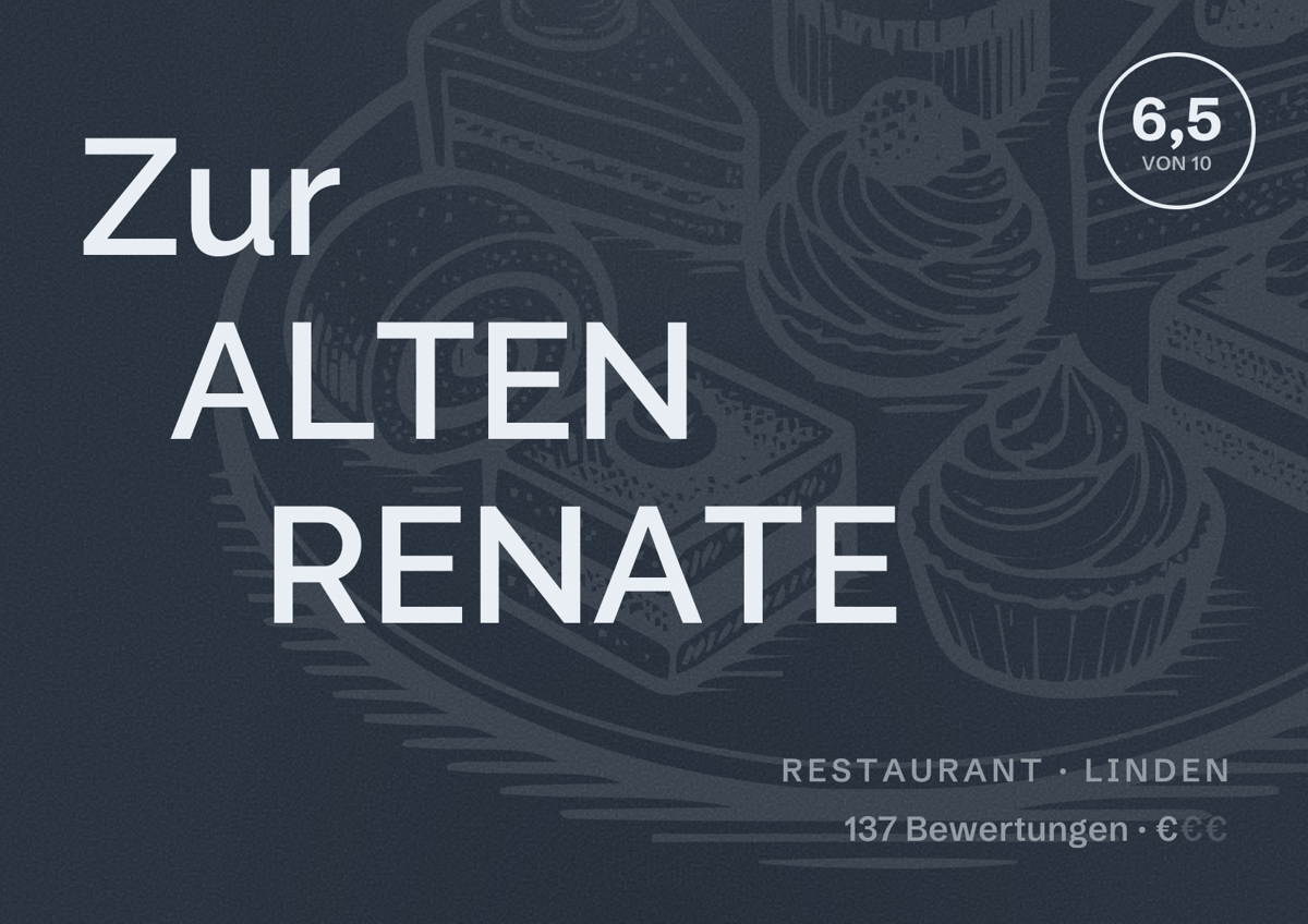 Illustriertes Poster von Zur ALTEN RENATE, Restaurant in Linden: Bewertung 6,5 von 10 aus 137 Bewertungen, Preisniveau €