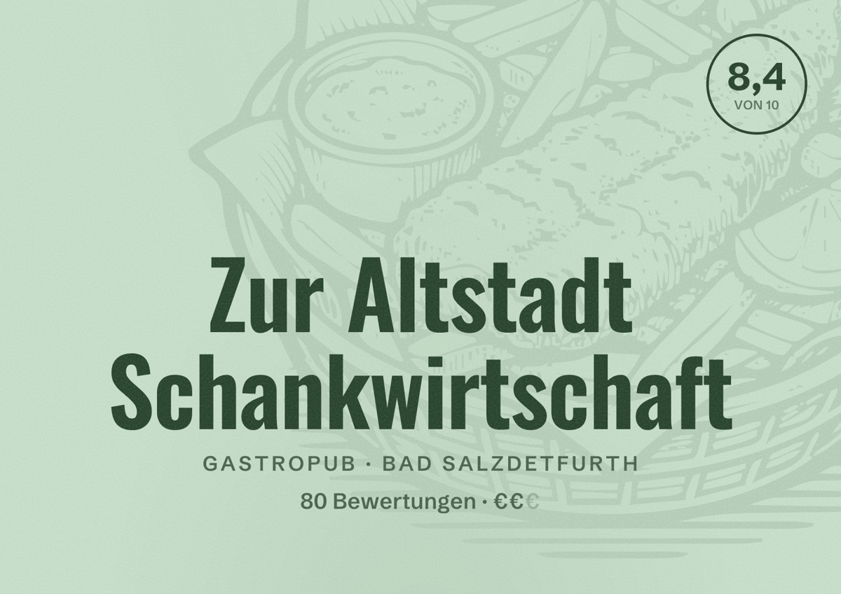 Illustriertes Poster von Zur Altstadt Schankwirtschaft, Gastropub in Bad Salzdetfurth: Bewertung 8,4 von 10 aus 80 Bewertungen, Preisniveau €€