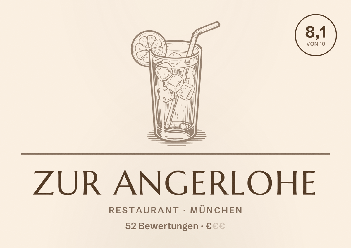 Illustriertes Poster von Zur Angerlohe, Restaurant in München: Bewertung 8,1 von 10 aus 52 Bewertungen, Preisniveau €