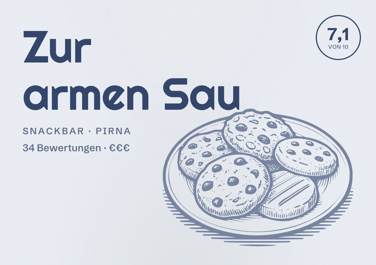 Illustriertes Poster von Zur armen Sau, Snackbar in Pirna: Bewertung 7,1 von 10 aus 34 Bewertungen, Preisniveau €€€