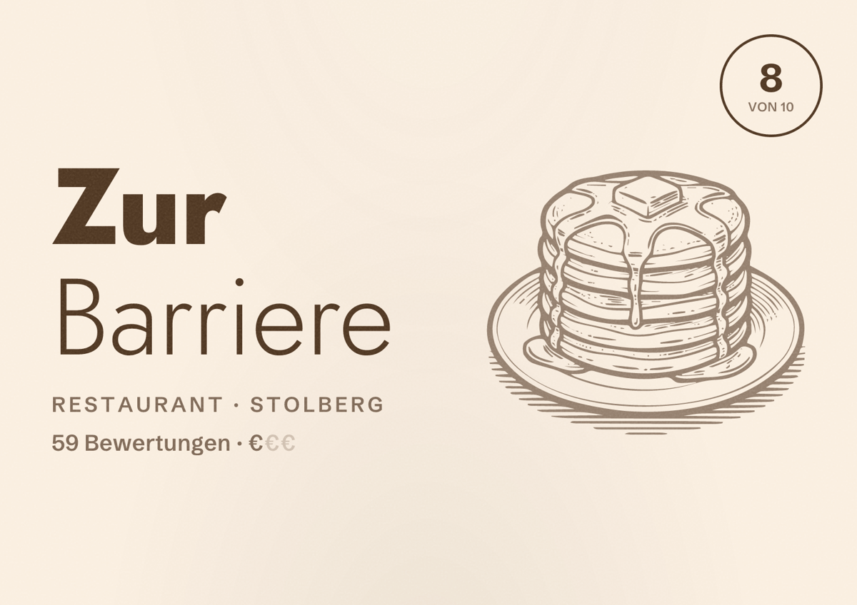 Illustriertes Poster von Zur Barriere, Restaurant in Stolberg: Bewertung 8 von 10 aus 59 Bewertungen, Preisniveau €