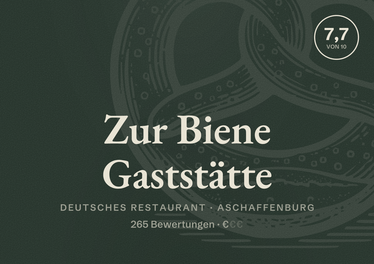 Illustriertes Poster von Zur Biene Gaststätte, Deutsches Restaurant in Aschaffenburg: Bewertung 7,7 von 10 aus 265 Bewertungen, Preisniveau €