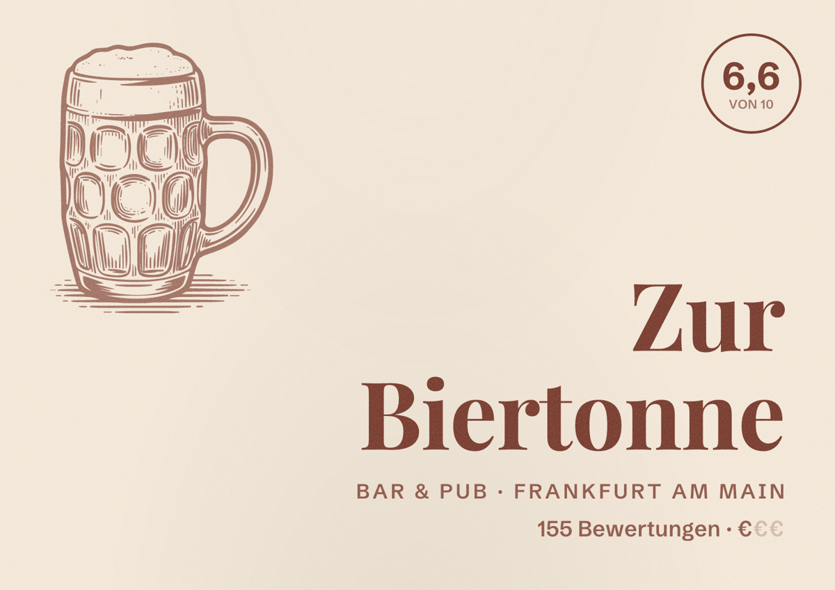 Illustriertes Poster von Zur Biertonne, Bar & Pub in Frankfurt am Main: Bewertung 6,6 von 10 aus 155 Bewertungen, Preisniveau €
