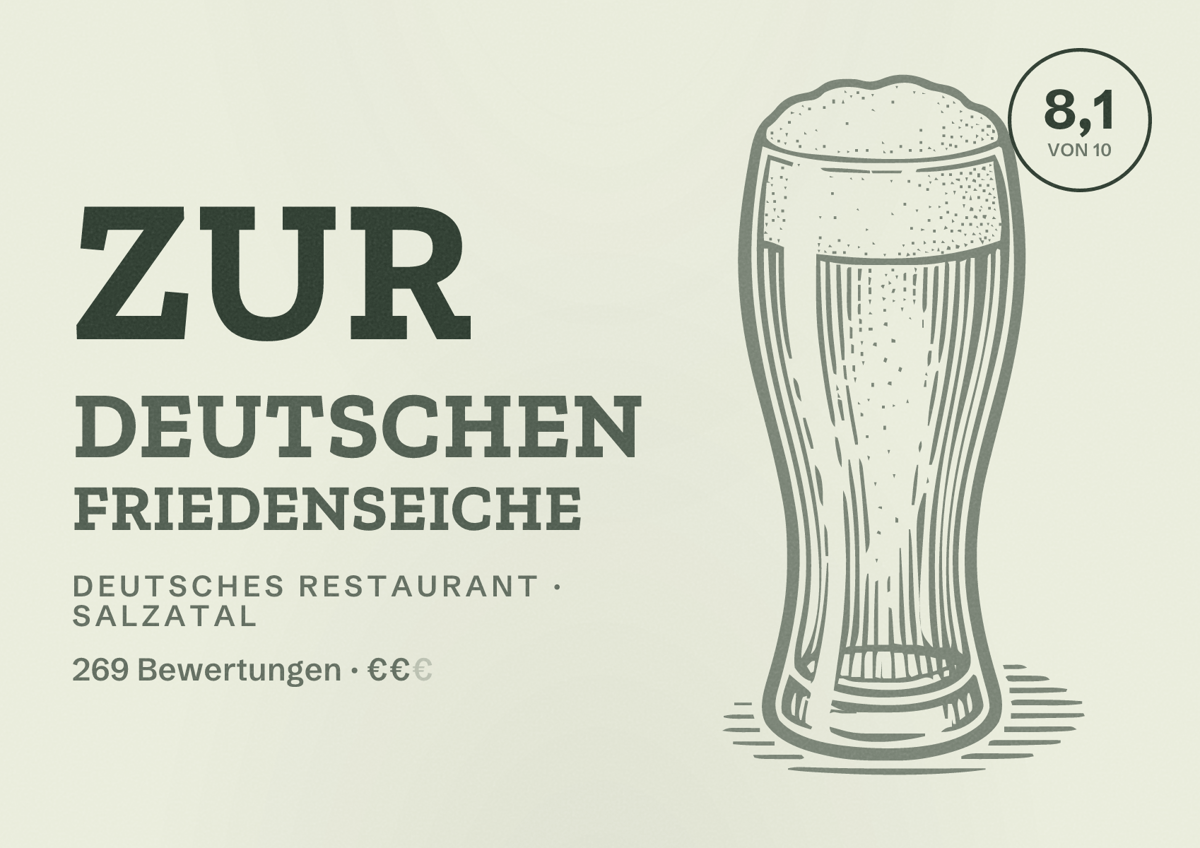 Illustriertes Poster von Zur Deutschen Friedenseiche, Deutsches Restaurant in Salzatal: Bewertung 8,1 von 10 aus 269 Bewertungen, Preisniveau €€