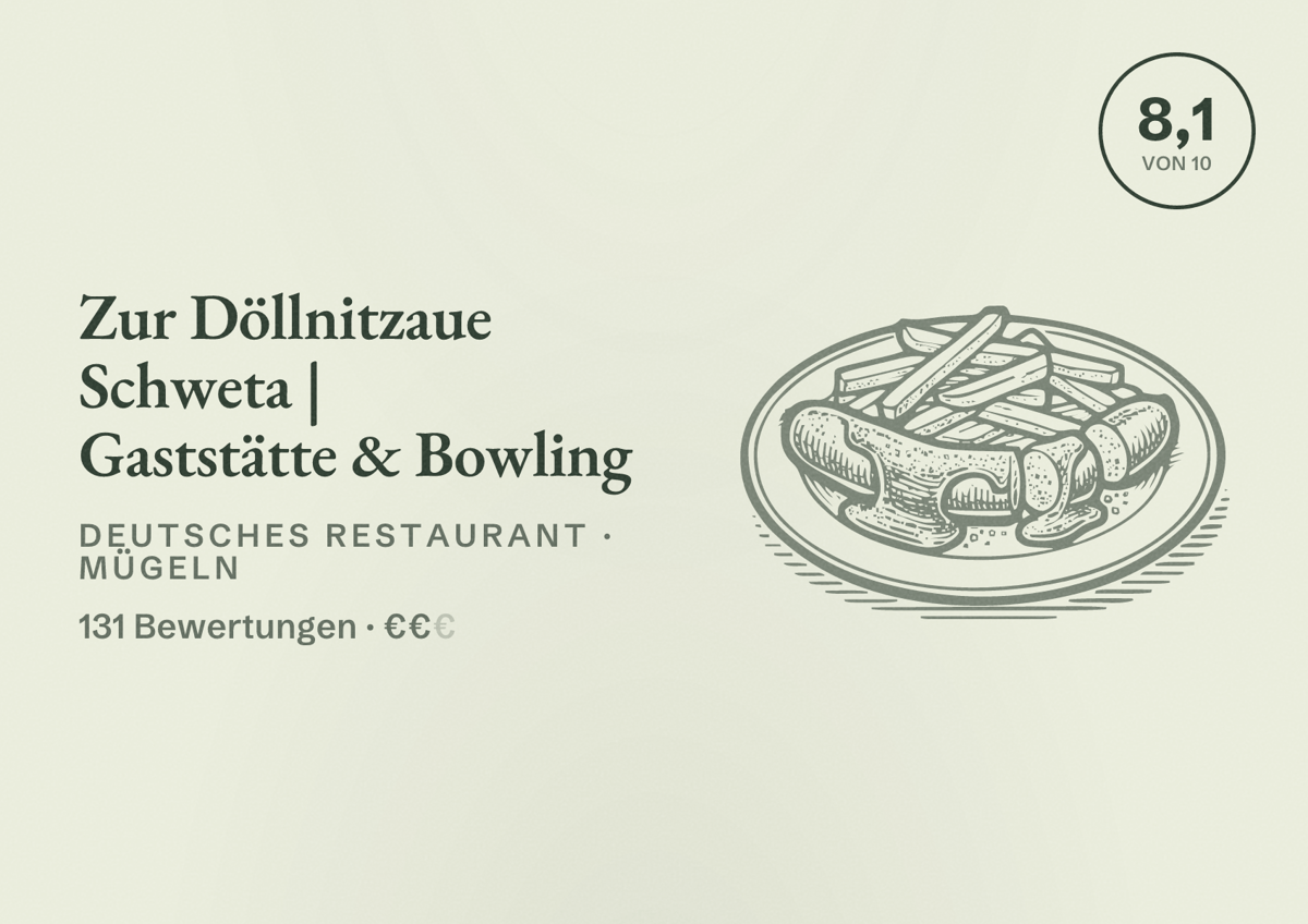 Illustriertes Poster von Zur Döllnitzaue Schweta | Gaststätte & Bowling, Deutsches Restaurant in Mügeln: Bewertung 8,1 von 10 aus 131 Bewertungen, Preisniveau €€