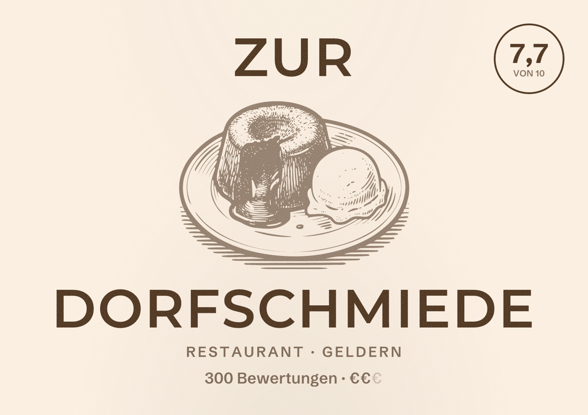 Illustriertes Poster von Zur Dorfschmiede, Restaurant in Geldern: Bewertung 7,7 von 10 aus 300 Bewertungen, Preisniveau €€