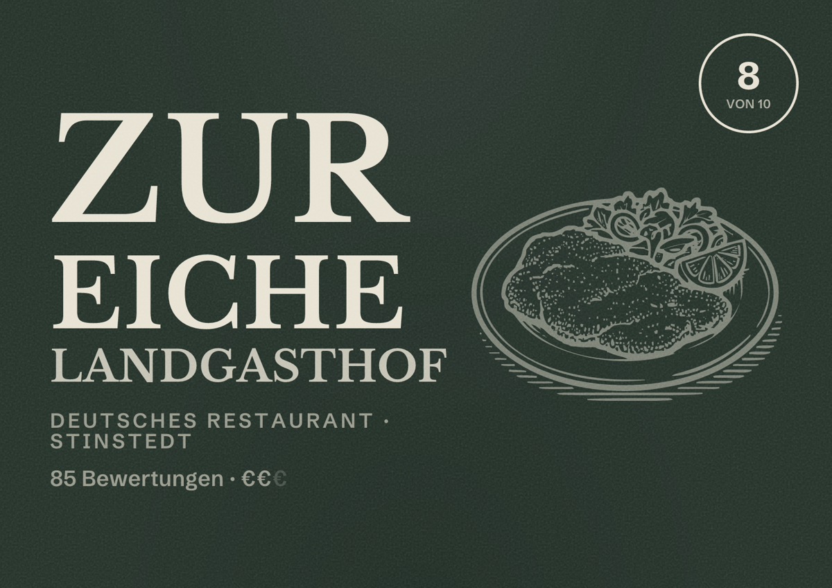 Illustriertes Poster von Zur Eiche Landgasthof, Deutsches Restaurant in Stinstedt: Bewertung 8 von 10 aus 85 Bewertungen, Preisniveau €€