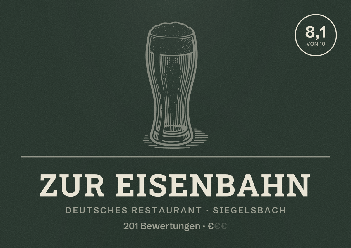 Illustriertes Poster von Zur Eisenbahn, Deutsches Restaurant in Siegelsbach: Bewertung 8,1 von 10 aus 201 Bewertungen, Preisniveau €