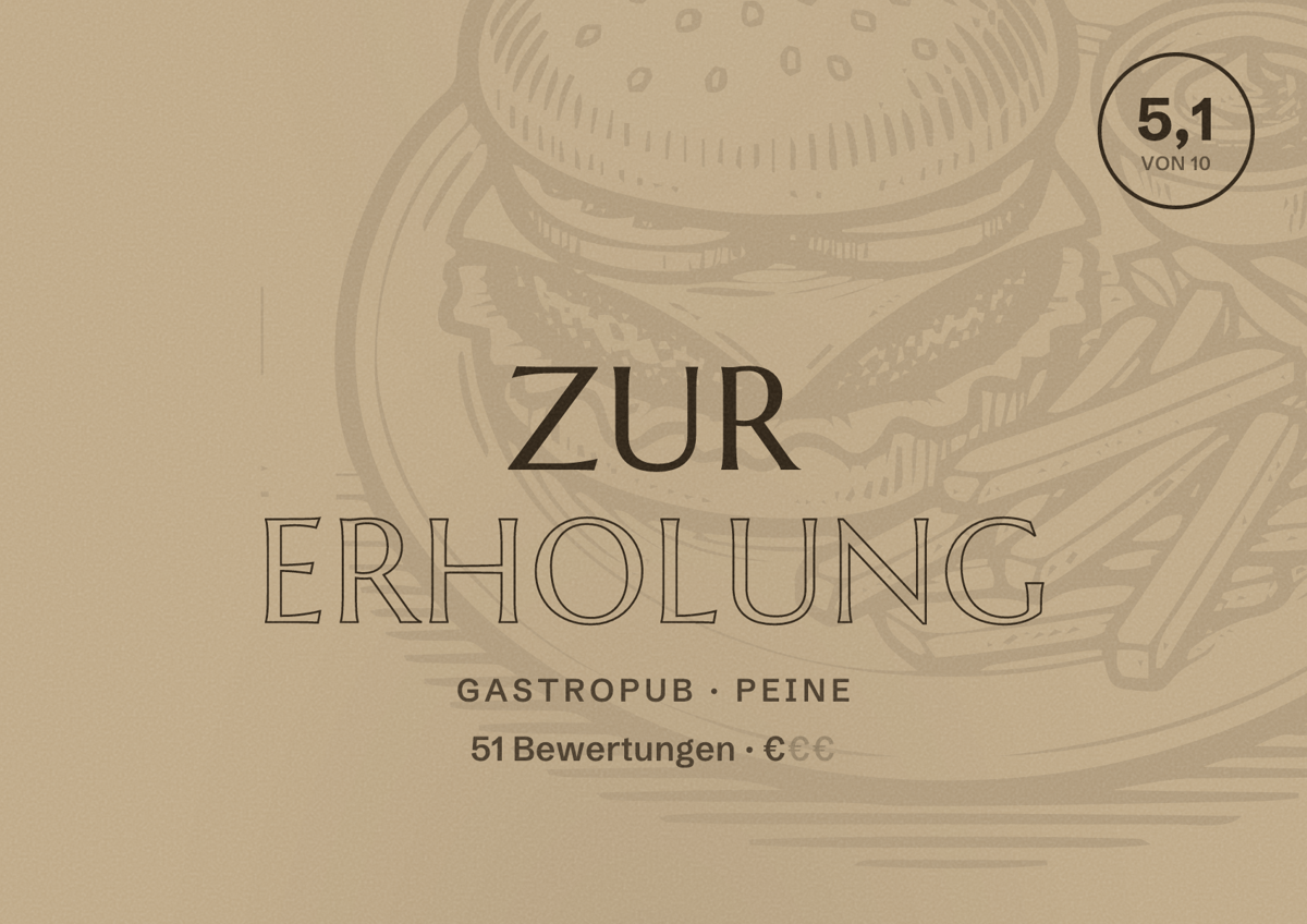 Illustriertes Poster von Zur Erholung, Gastropub in Peine: Bewertung 5,1 von 10 aus 51 Bewertungen, Preisniveau €